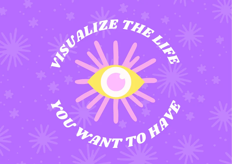 Carte de Voeux - Visualize the life you want to have